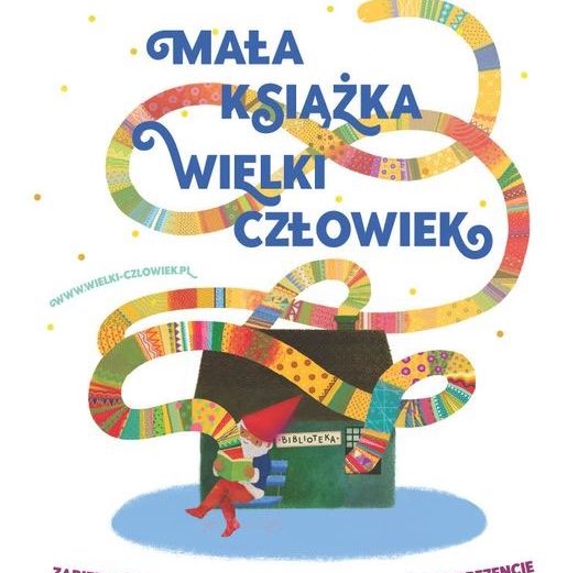 Projekt dla dzieci w wieku przedszkolnym „Mała Książka – Wielki Człowiek”