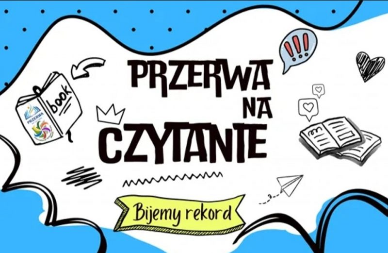 Ogólnopolska Akcja – Przerwa na czytanie- bijemy rekord!