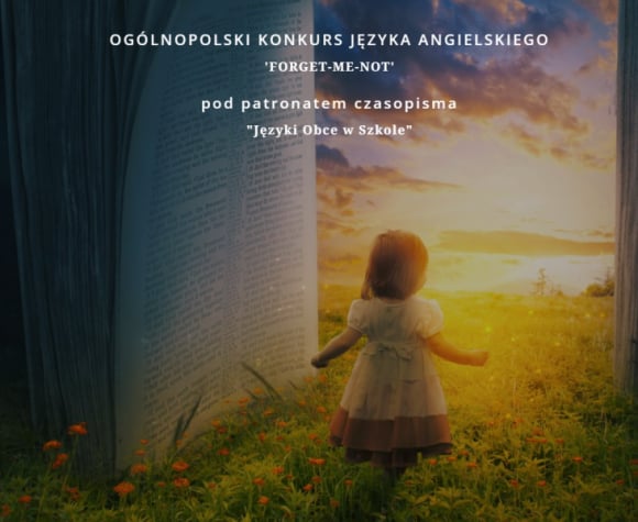 WYNIKI OGÓLNOPOLSKIEGO KONKURSU JĘZYKA ANGIELSKIEGO FILOTIMO „FORGET ME NOT”